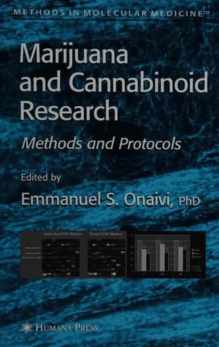Marijuana and Cannabinoid Research Methods and Protocols