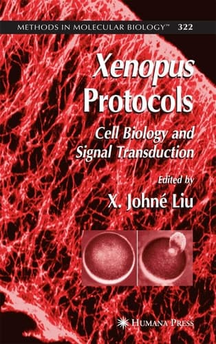 Xenopus Protocols Cell Biology and Signal Transduction