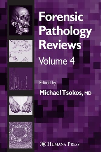 Forensic Pathology Reviews Vol 3 (Forensic Pathology Reviews, 3)