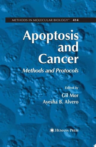 Apoptosis and Cancer Methods and Protocols