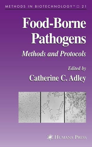 Food-Borne Pathogens: Methods and Protocols (Methods in Biotechnology, 21)