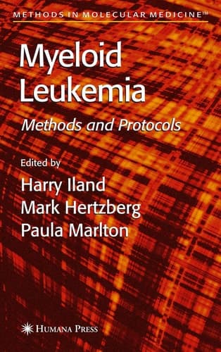 Myeloid Leukemia Methods and Protocols