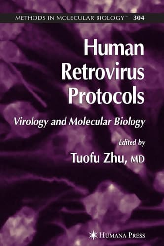 Human Retrovirus Protocols Virology and Molecular Biology