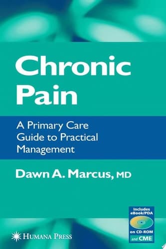 Chronic Pain A Practical Care Guide to Practical Management
