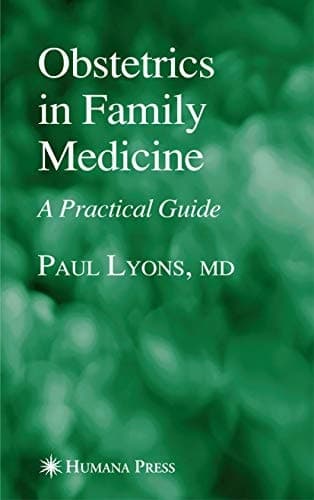 Obstetrics in Family Medicine A Practical Guide