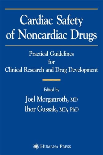 Cardiac Safety of Noncardiac Drugs Practical Guidelines for Clinical Research and Drug Development