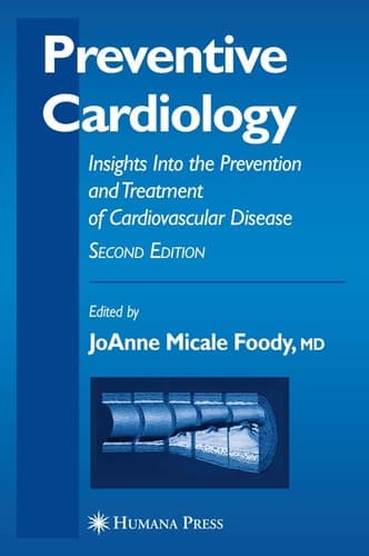 Preventive Cardiology Insights Into the Prevention and Treatment of Cardiovascular Disease