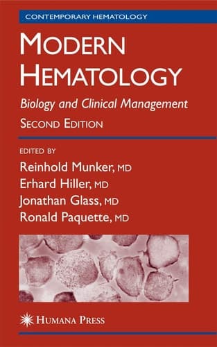 Modern Hematology Biology and Clinical Management