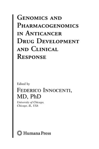 Genomics and Pharmacogenomics in Anticancer Drug Development and Clinical Response