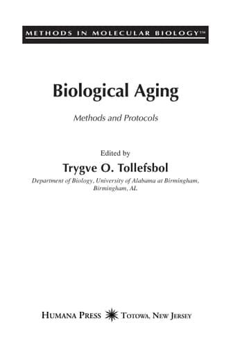 Biological Aging Methods and Protocols