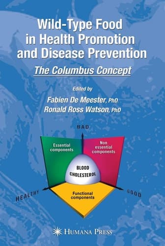 Wild-Type Food In Health Promotion And Disease Prevention: The Columbus Concept (Hb)