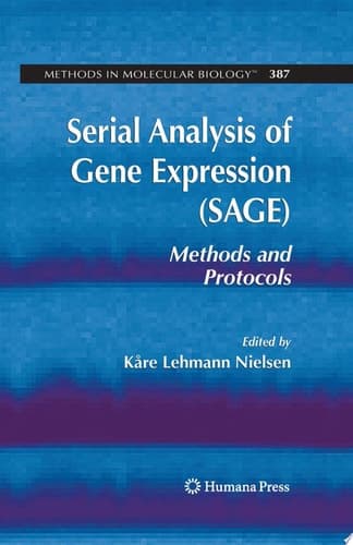Serial Analysis of Gene Expression (SAGE) Methods and Protocols