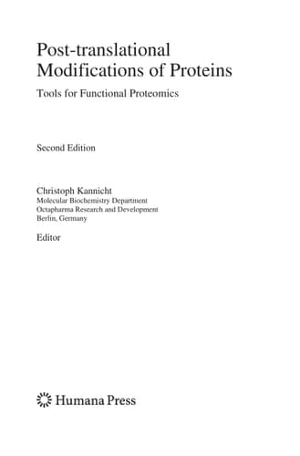 Post-translational Modifications of Proteins Tools for Functional Proteomics