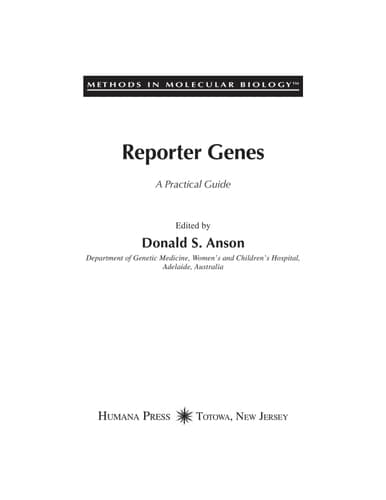Reporter Genes A Practical Guide