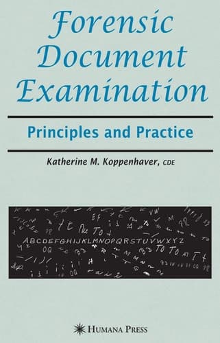 Forensic Document Examination Principles and Practice