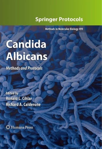Candida Albicans Methods and Protocols