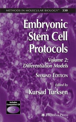 Embryonic Stem Cell Protocols Volume II: Differentiation Models