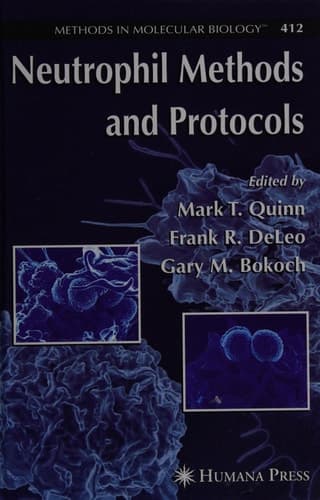 Neutrophil Methods and Protocols