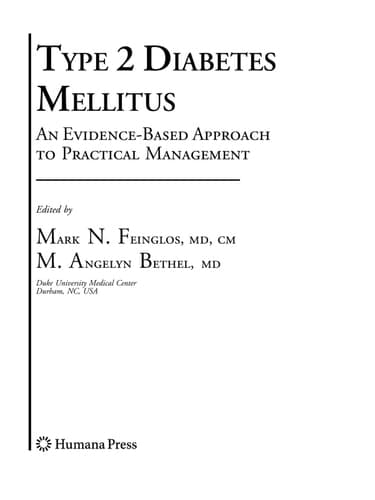 Type 2 Diabetes Mellitus: An Evidence-Based Approach to Practical Management