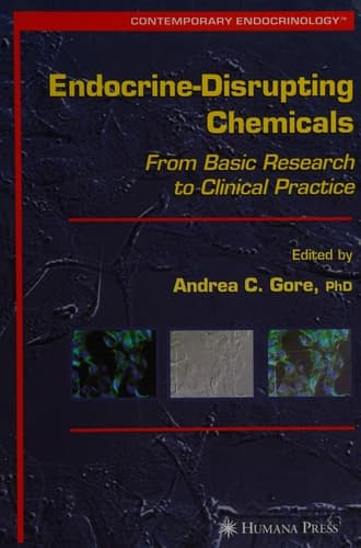 Endocrine-Disrupting Chemicals From Basic Research to Clinical Practice