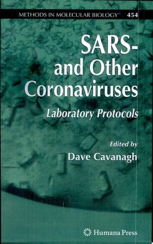 SARS- and Other Coronaviruses Laboratory Protocols
