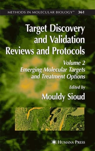Target Discovery and Validation Reviews and Protocols Emerging Molecular Targets and Treatment Options,Volume 2