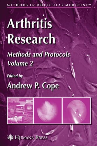 Arthritis Research: Volume 2: Methods and Protocols (Methods in Molecular Medicine, 136)
