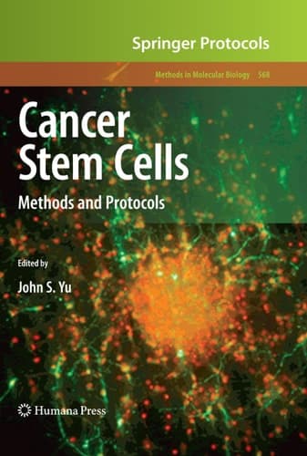 Cancer Stem Cells Methods and Protocols