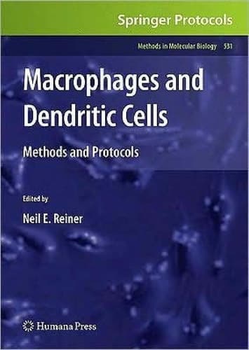 Macrophages and Dendritic Cells Methods and Protocols