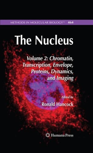 The Nucleus Volume 1: Nuclei and Subnuclear Components