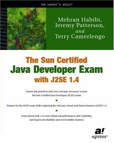 The Sun Certified Java Developer Exam with J2SE 1.4