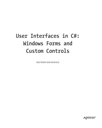 User Interfaces in C# Windows Forms and Custom Controls