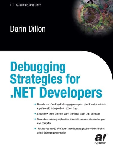 Debugging Strategies For .NET Developers