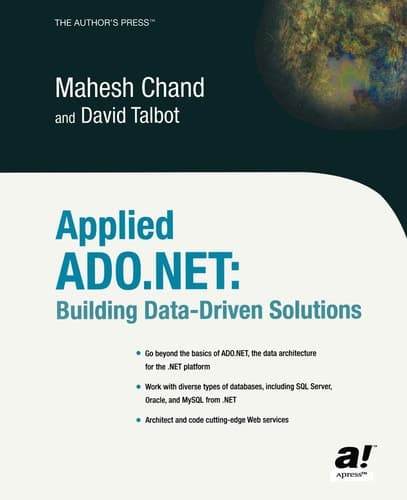 Applied ADO.NET: Building Data-Driven Solutions