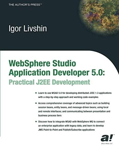 WebSphere Studio Application Developer 5.0 Practical J2EE Development