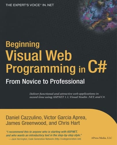 Beginning Visual Web Programming in C# From Novice to Professional