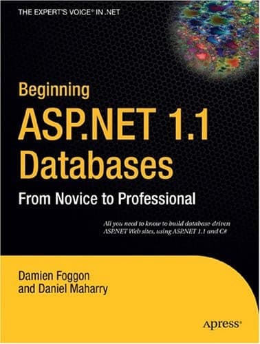 Beginning ASP.NET 1.1 Databases: From Novice to Professional