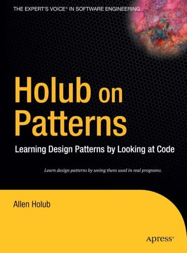 Holub on Patterns Learning Design Patterns by Looking at Code