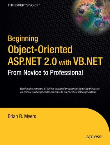 Beginning Object-Oriented ASP.NET 2.0 with VB .NET From Novice to Professional