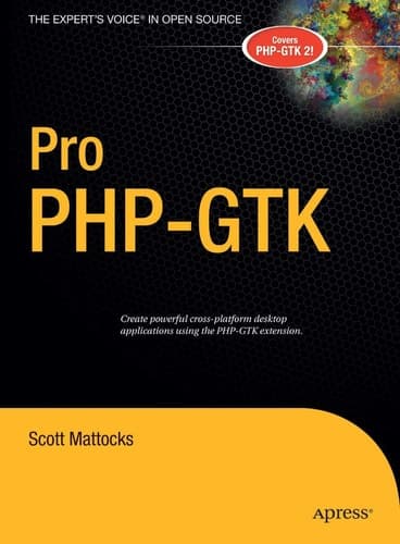Pro PHP-GTK (Expert's Voice in Open Source)