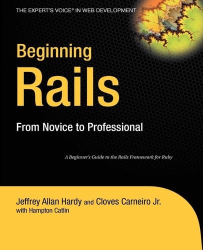 Beginning Rails From Novice to Professional