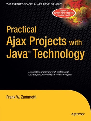 Practical Ajax Projects with Java Technology (Expert's Voice)