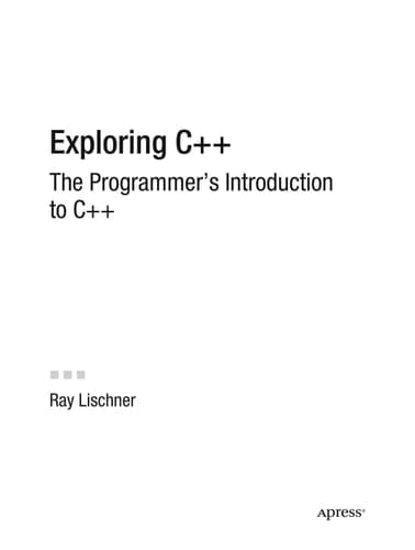 Exploring C++ The Programmer's Introduction to C++