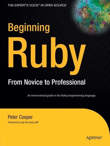 Beginning Ruby From Novice to Professional