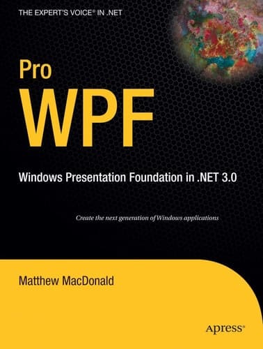 Pro WPF Windows Presentation Foundation in .NET 3.0