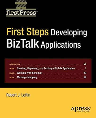 First Steps Developing BizTalk Applications