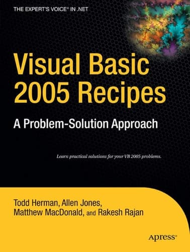 Visual Basic 2005 Recipes A Problem-Solution Approach