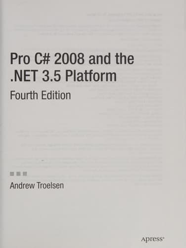 Pro C# 2008 and the .NET 3.5 Platform (Windows.net)