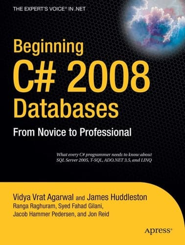 Beginning C# 2008 Databases From Novice to Professional