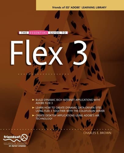 The Essential Guide to Flex 3 (Essentials)